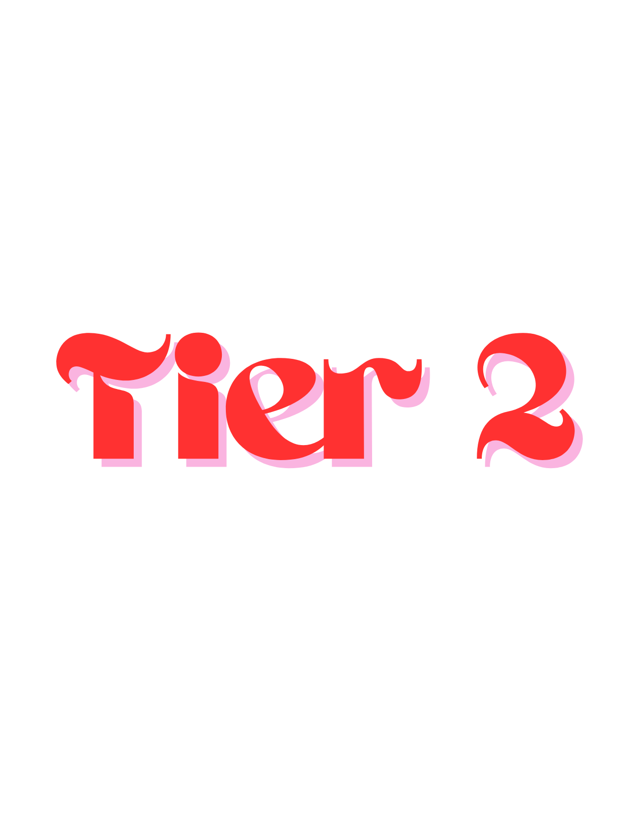 Tier 2