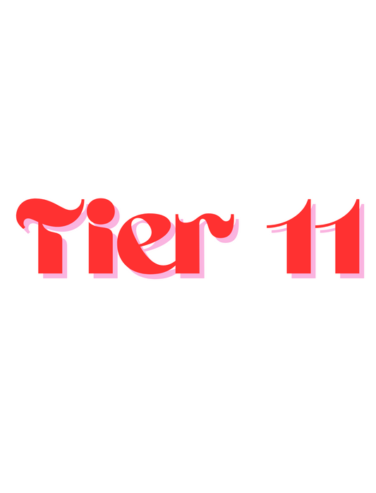 Tier 11